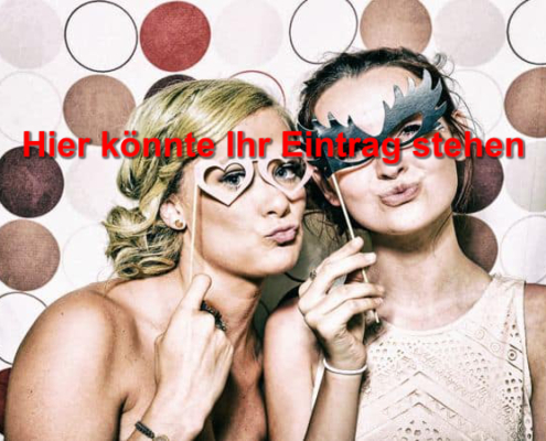 Hier könnte Ihr Eintrag stehen. Vorschaubild für Kategorie Fotoautomat & Fotobox